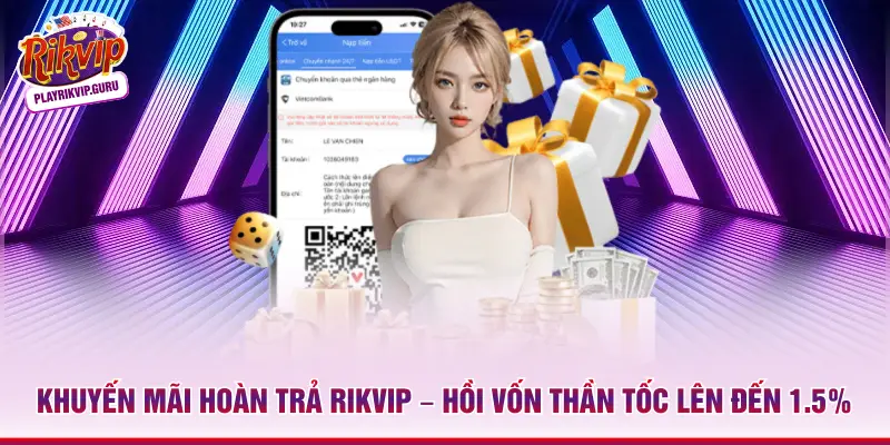 Khuyến mãi hoàn trả Rikvip